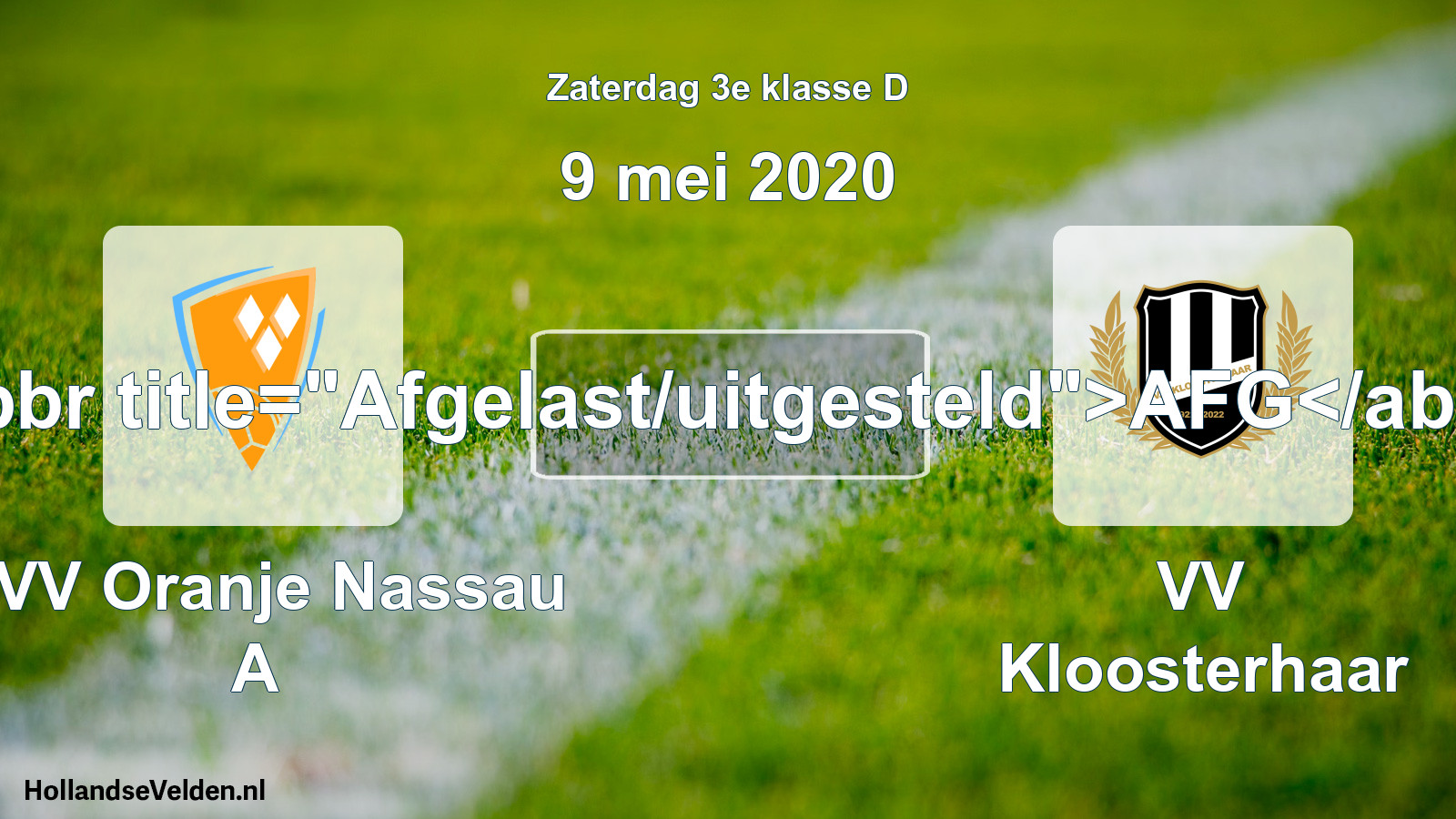 Scheduled Match: CVV Oranje Nassau A - VV Kloosterhaar (9 May 2020)