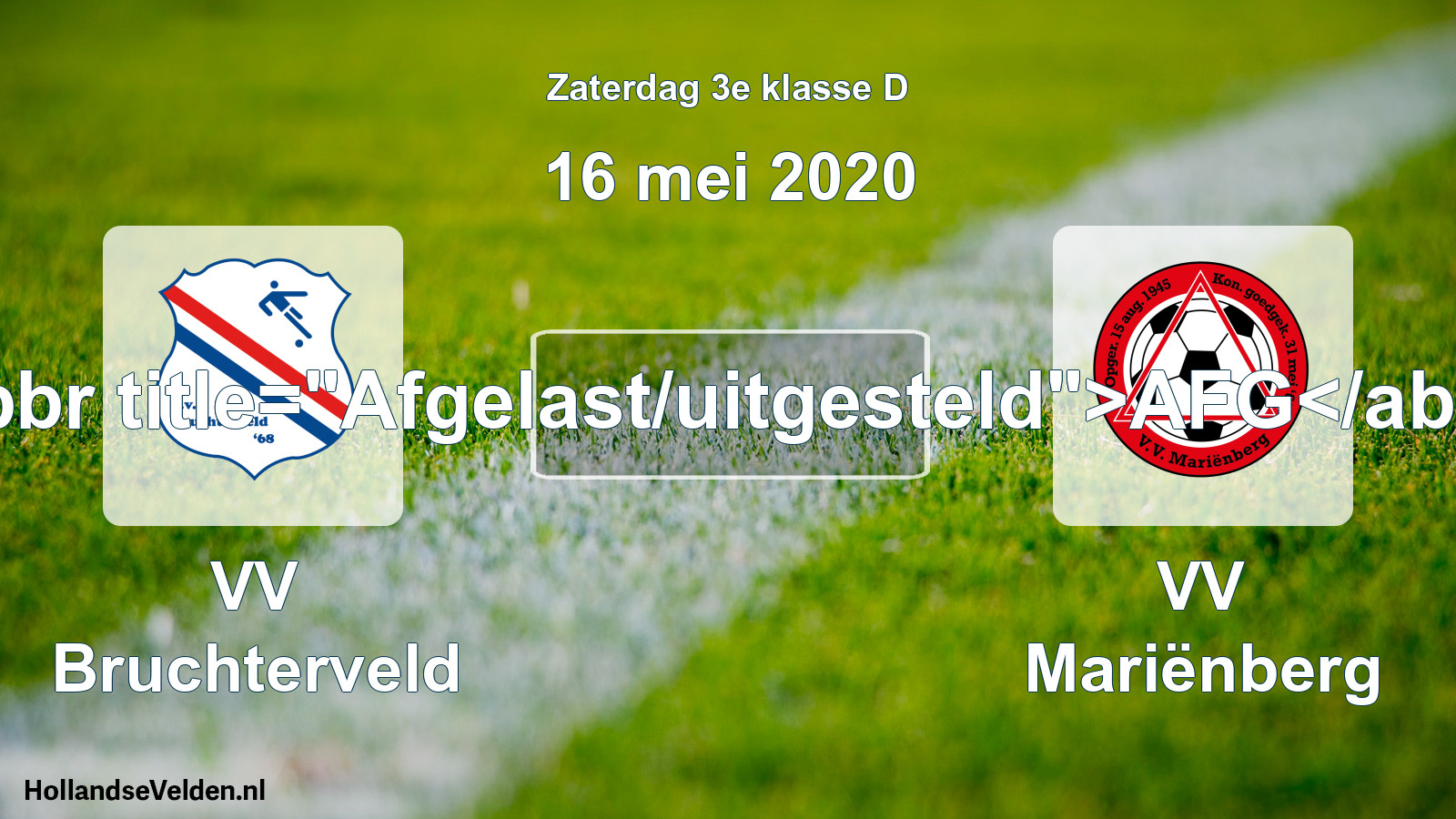 Scheduled Match: VV Bruchterveld - VV Mariënberg (16 May 2020)