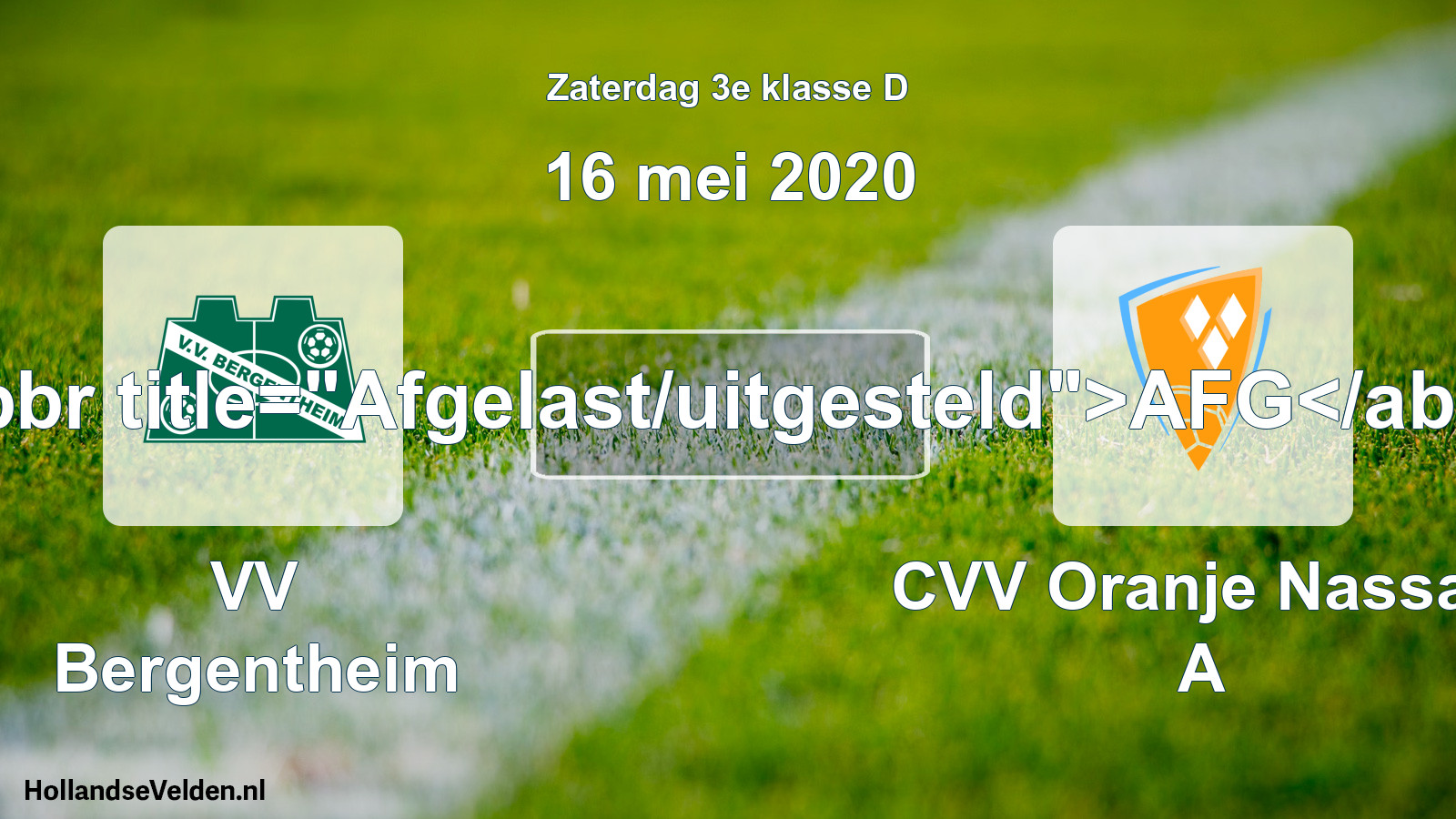 Scheduled Match: VV Bergentheim - CVV Oranje Nassau A (16 May 2020)