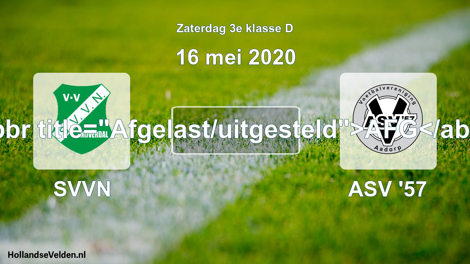 Scheduled Match: SVVN - ASV '57 (16 May 2020)