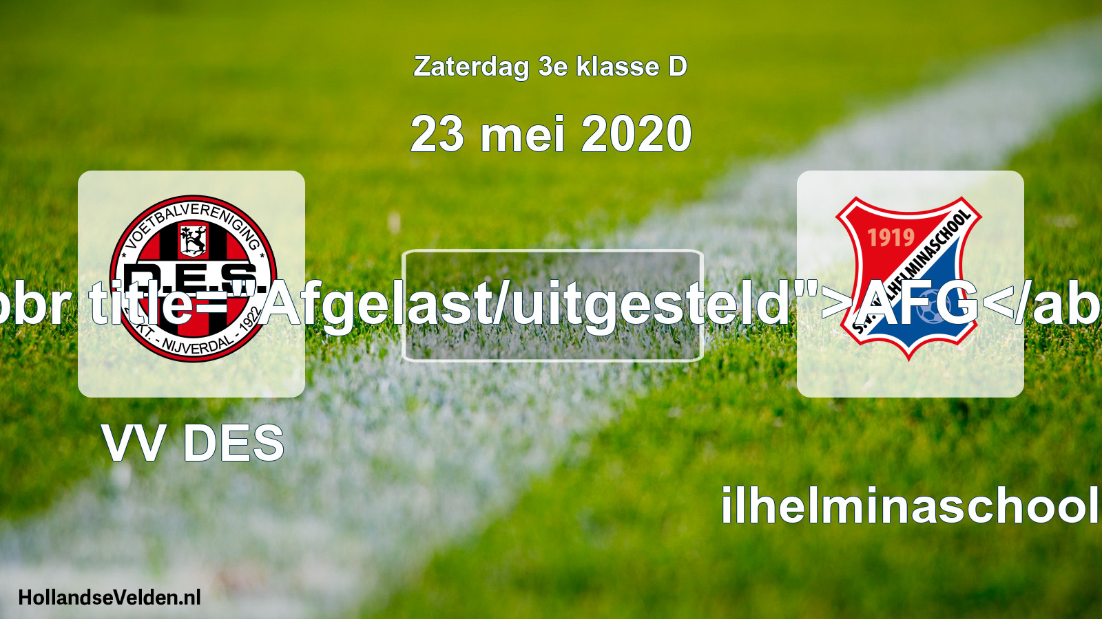 Scheduled Match: VV DES - Wilhelminaschool (23 May 2020)