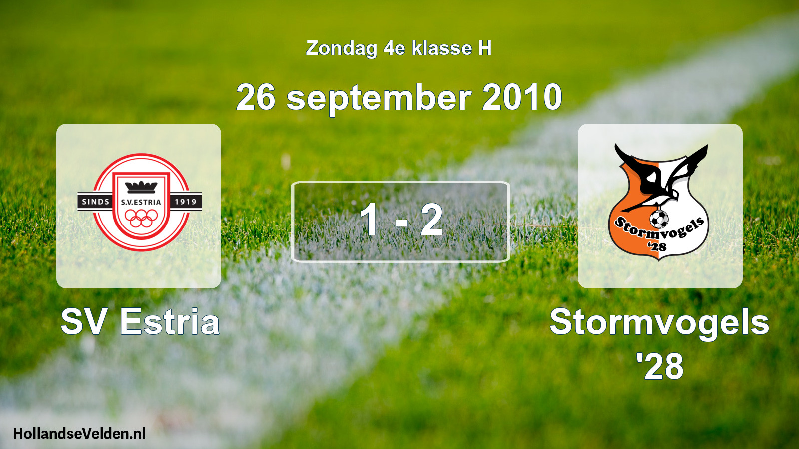 Total number of matches played: SV Estria - Stormvogels '28 1 - 2 (26 September 2010)