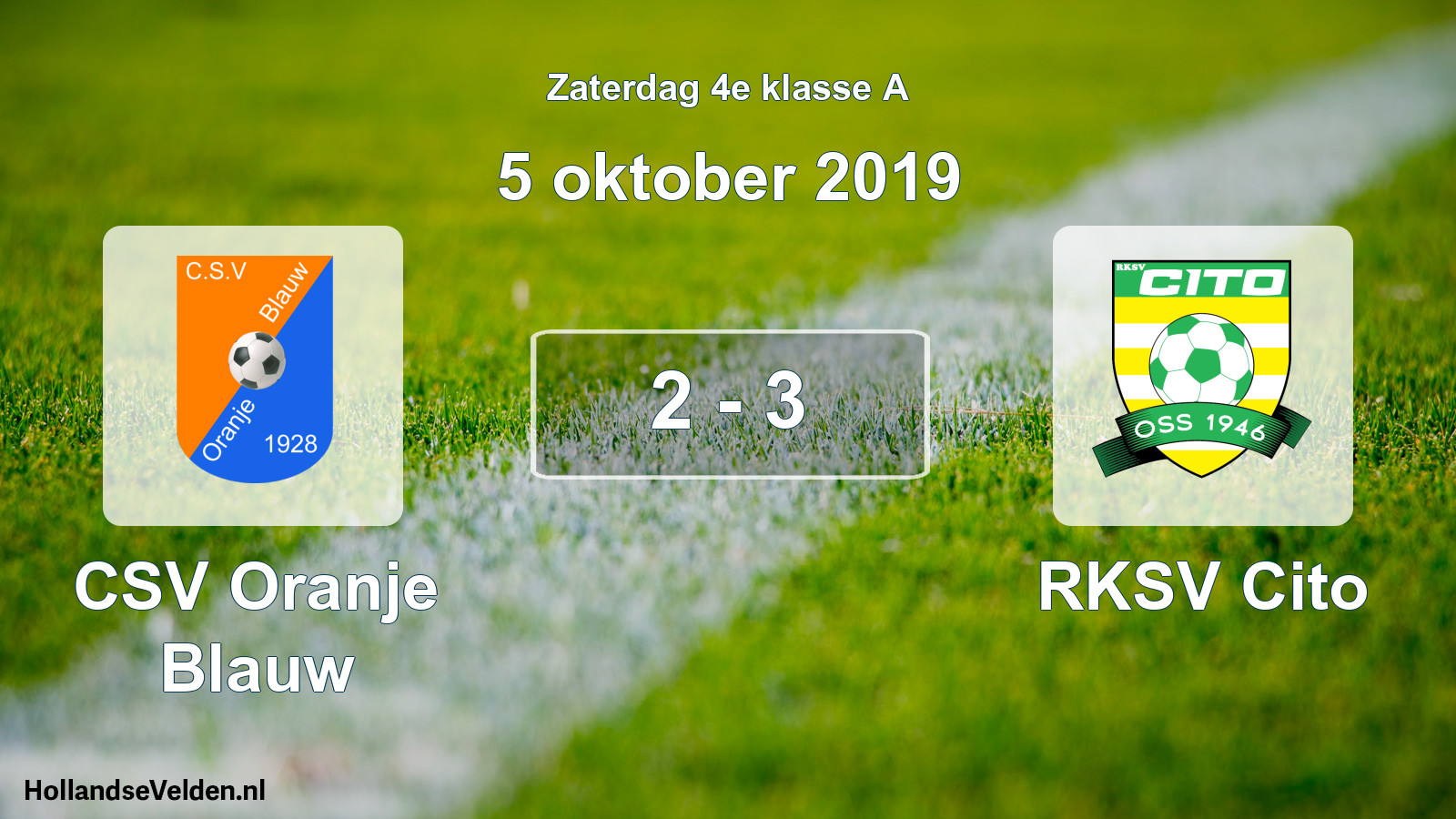 Total number of matches played: CSV Oranje Blauw - RKSV Cito 2 - 3 (5 October 2019)
