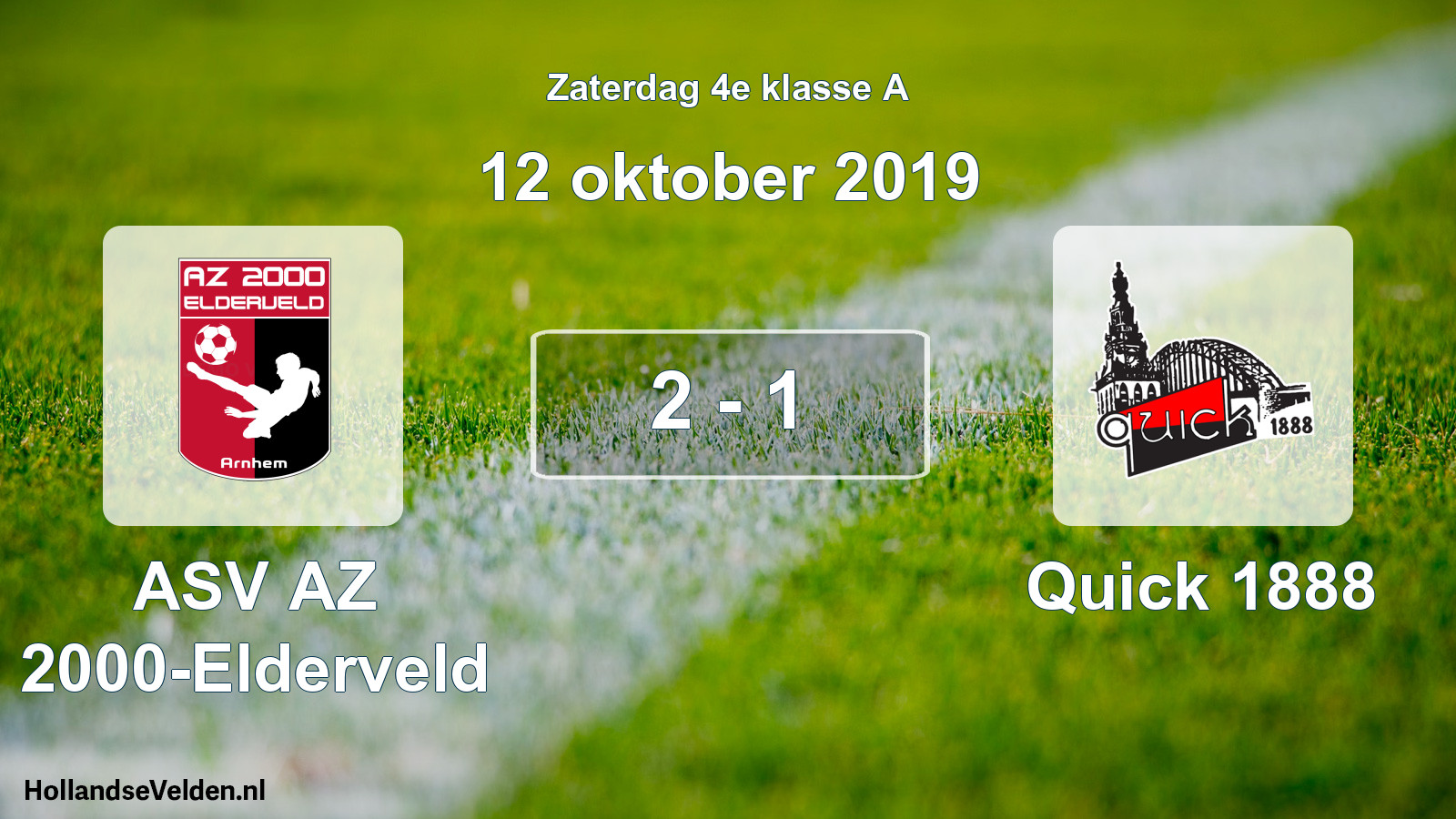 Total number of matches played: ASV AZ 2000-Elderveld - Quick 1888 2 - 1 (12 October 2019)