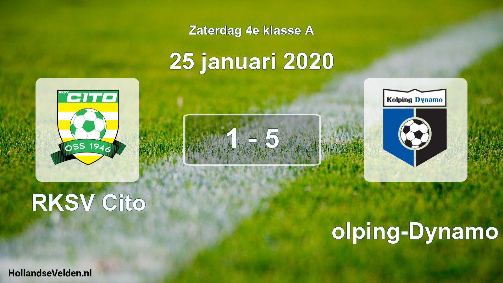 Total number of matches played: RKSV Cito - Kolping-Dynamo 1 - 5 (25 January 2020)