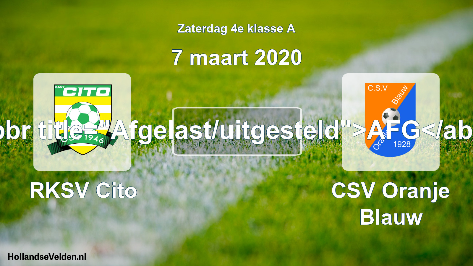 Scheduled Match: RKSV Cito - CSV Oranje Blauw (7 March 2020)