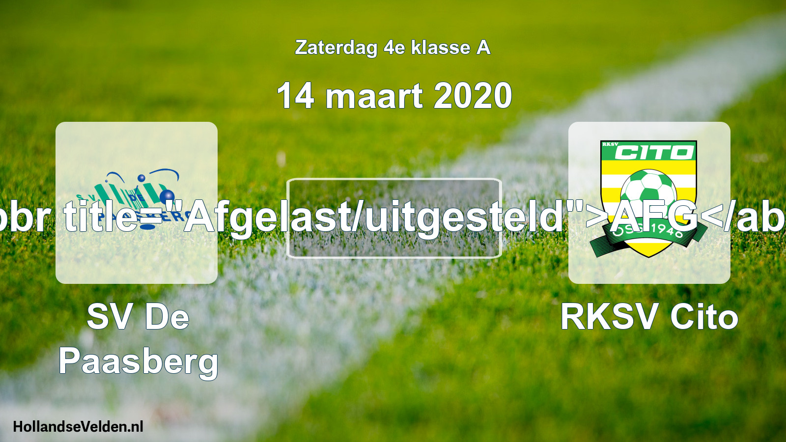 Scheduled Match: SV De Paasberg - RKSV Cito (14 March 2020)