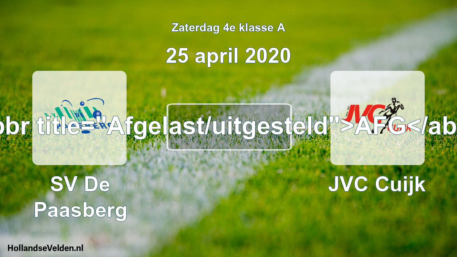 Scheduled Match: SV De Paasberg - JVC Cuijk (25 April 2020)