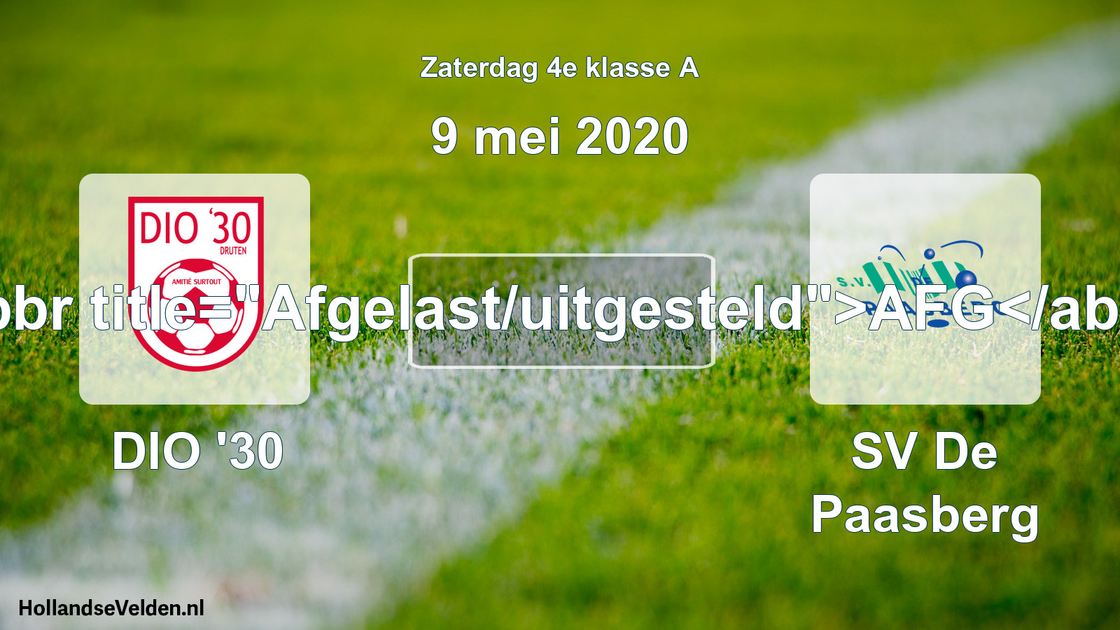 Scheduled Match: DIO '30 - SV De Paasberg (9 May 2020)