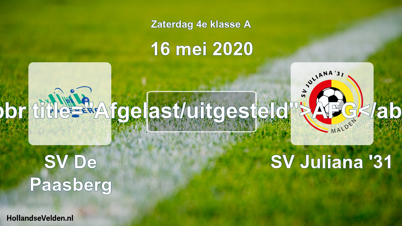 Scheduled Match: SV De Paasberg - SV Juliana '31 (16 May 2020)