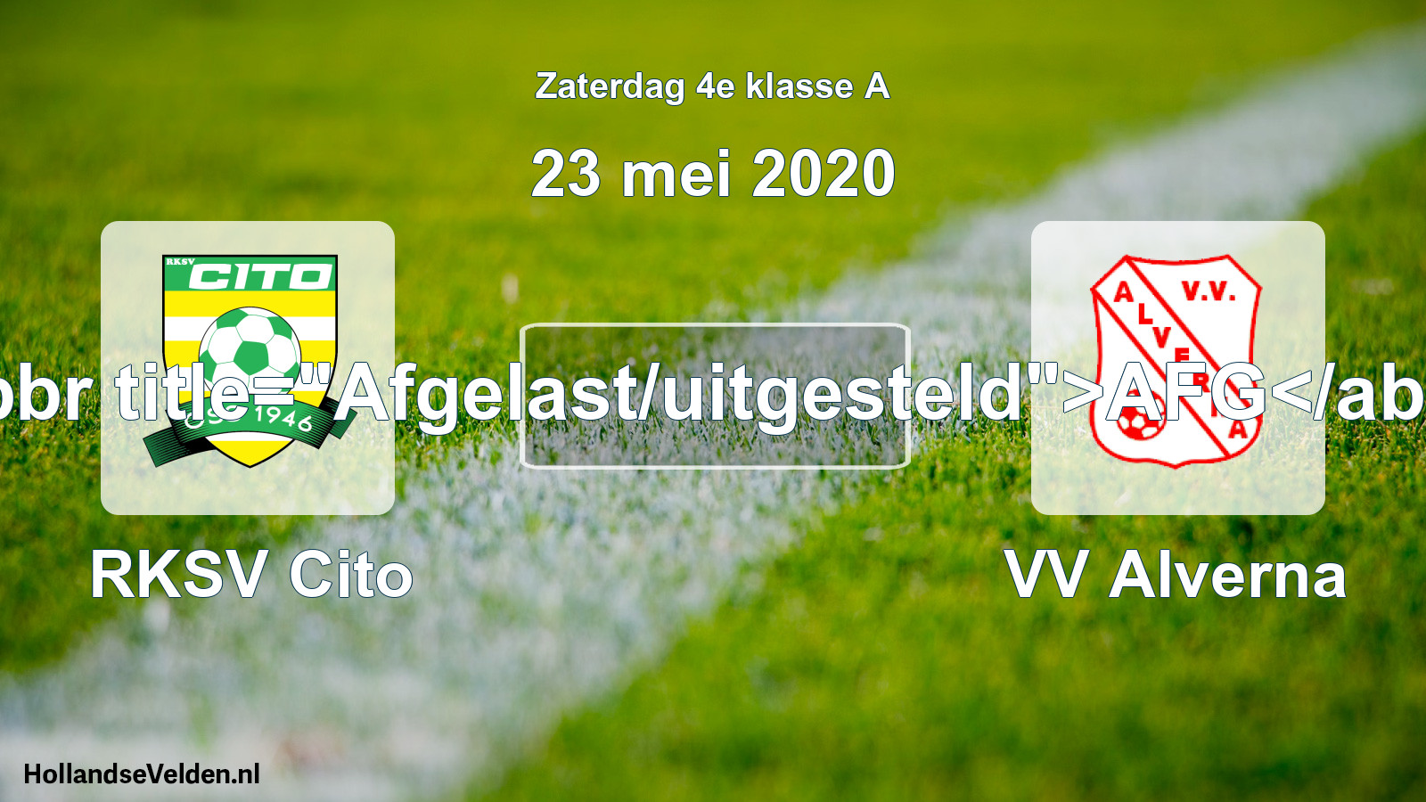 Scheduled Match: RKSV Cito - VV Alverna (23 May 2020)