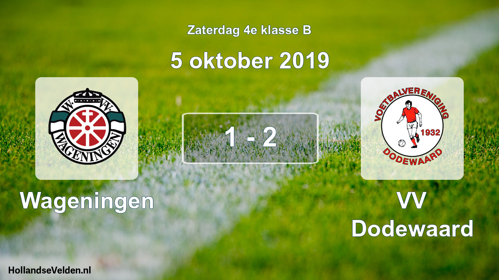 Total number of matches played: Wageningen - VV Dodewaard 1 - 2 (5 October 2019)