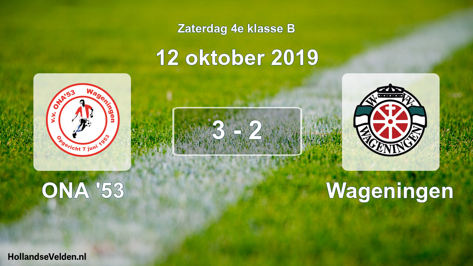 Total number of matches played: ONA '53 - Wageningen 3 - 2 (12 October 2019)