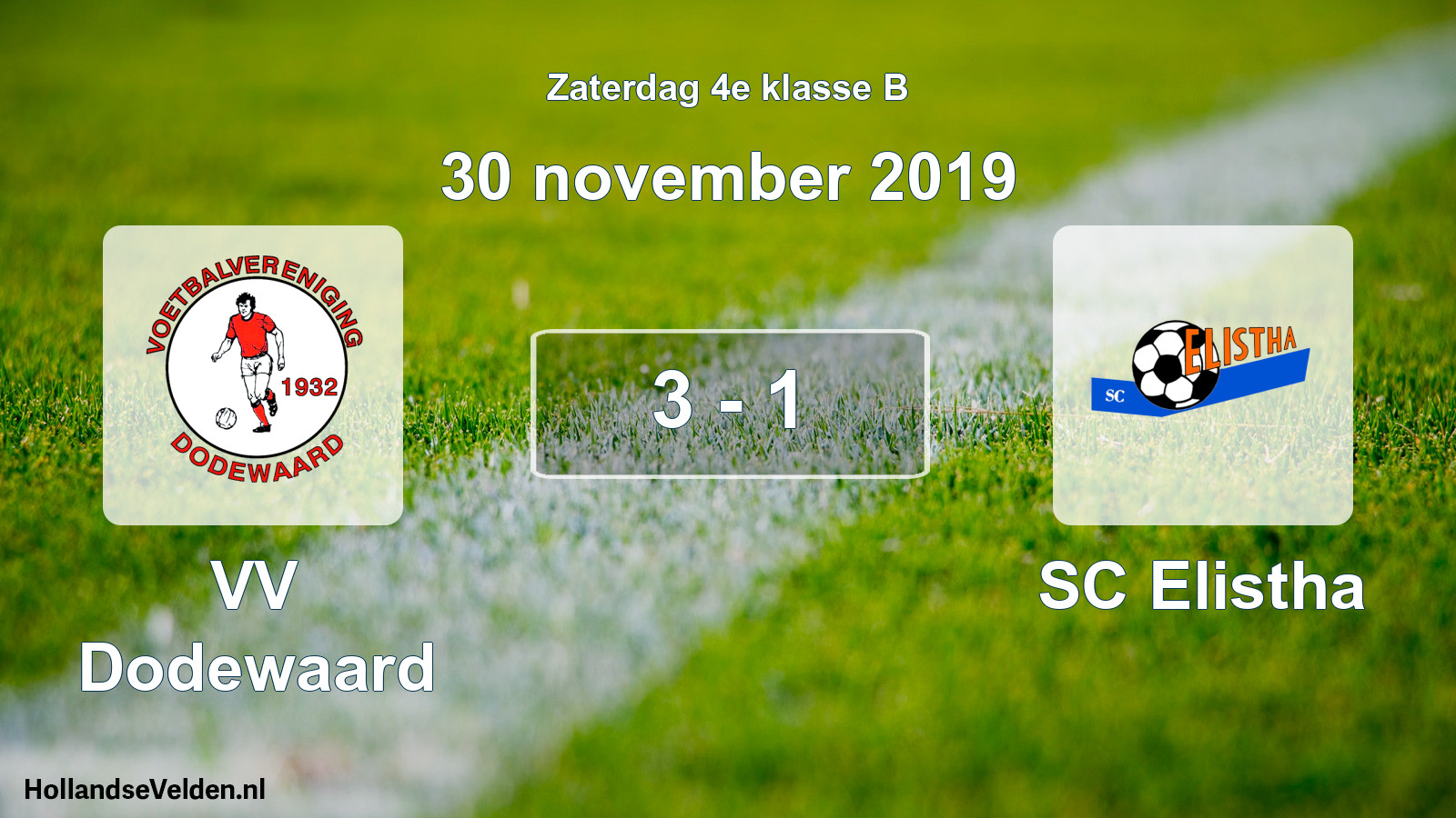 Total number of matches played: VV Dodewaard - SC Elistha 3 - 1 (30 November 2019)