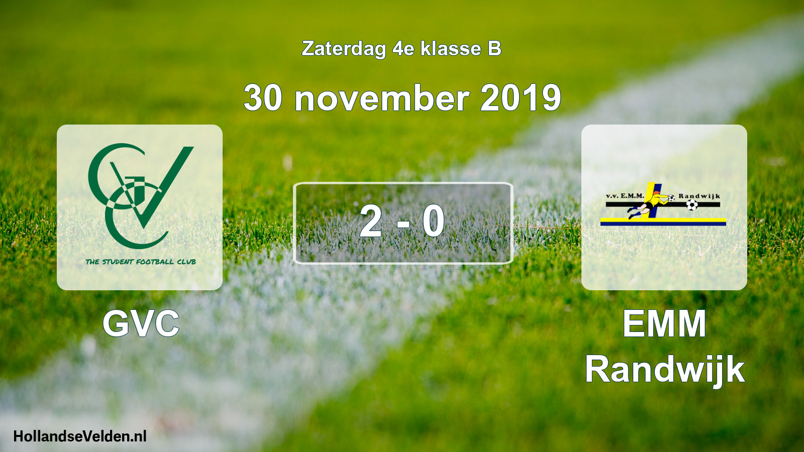 Total number of matches played: GVC - EMM Randwijk 2 - 0 (30 November 2019)