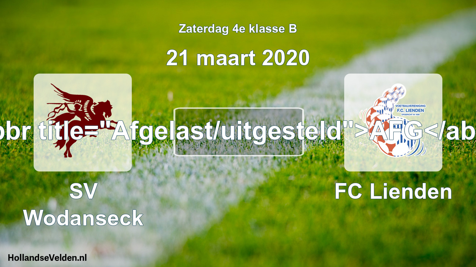 Scheduled Match: SV Wodanseck - FC Lienden (21 March 2020)