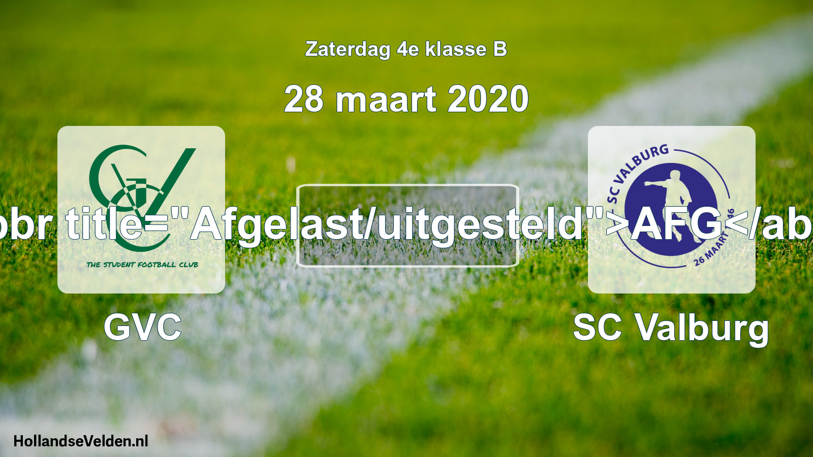 Scheduled Match: GVC - SC Valburg (28 March 2020)
