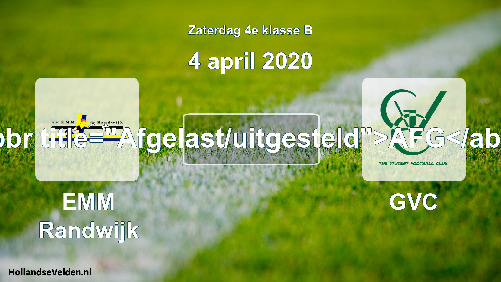 Scheduled Match: EMM Randwijk - GVC (4 April 2020)