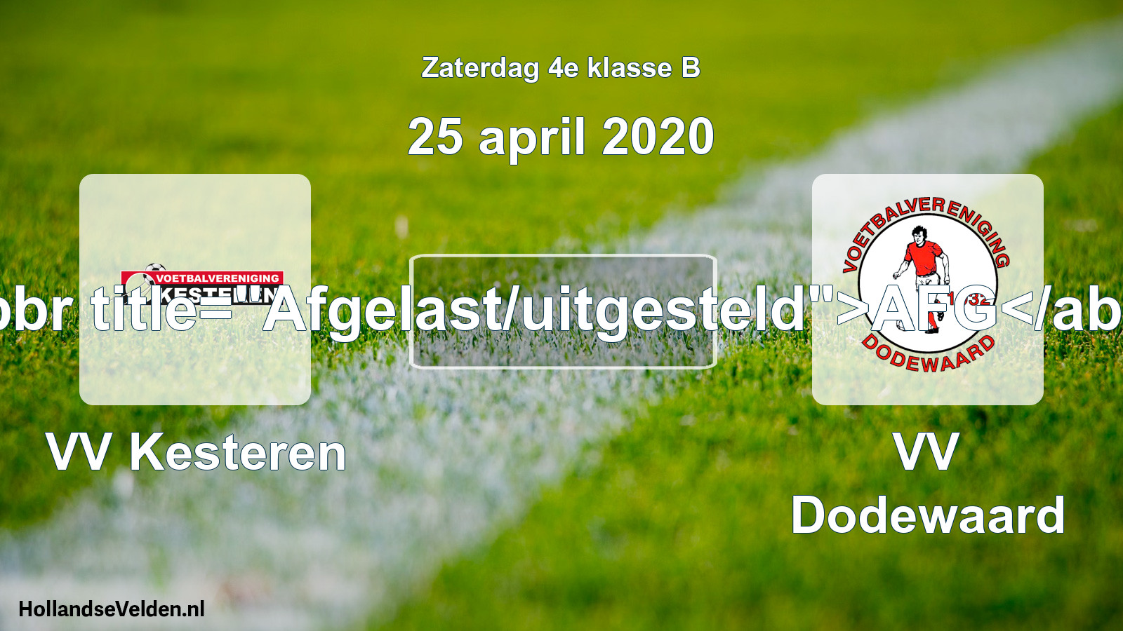 Scheduled Match: VV Kesteren - VV Dodewaard (25 April 2020)