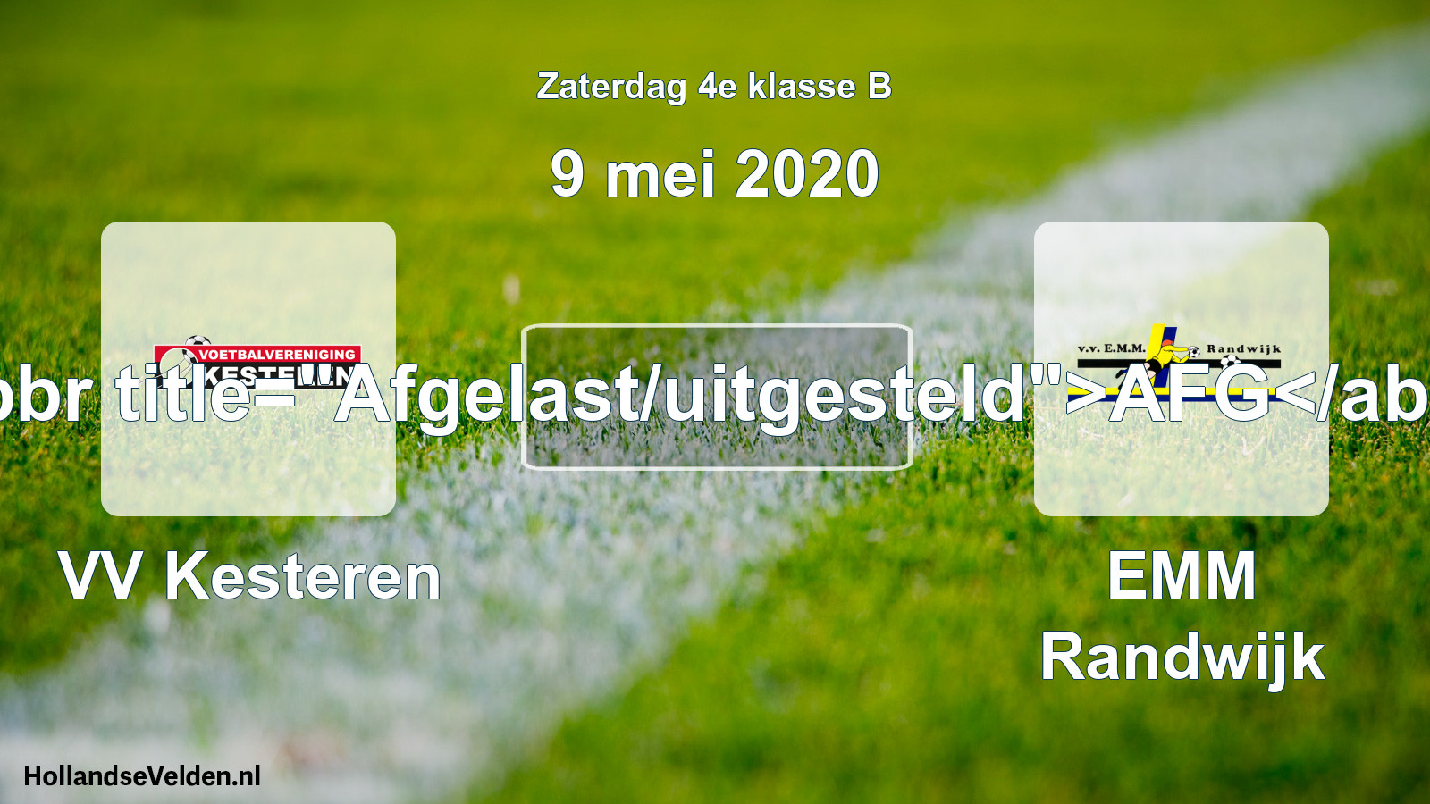 Scheduled Match: VV Kesteren - EMM Randwijk (9 May 2020)