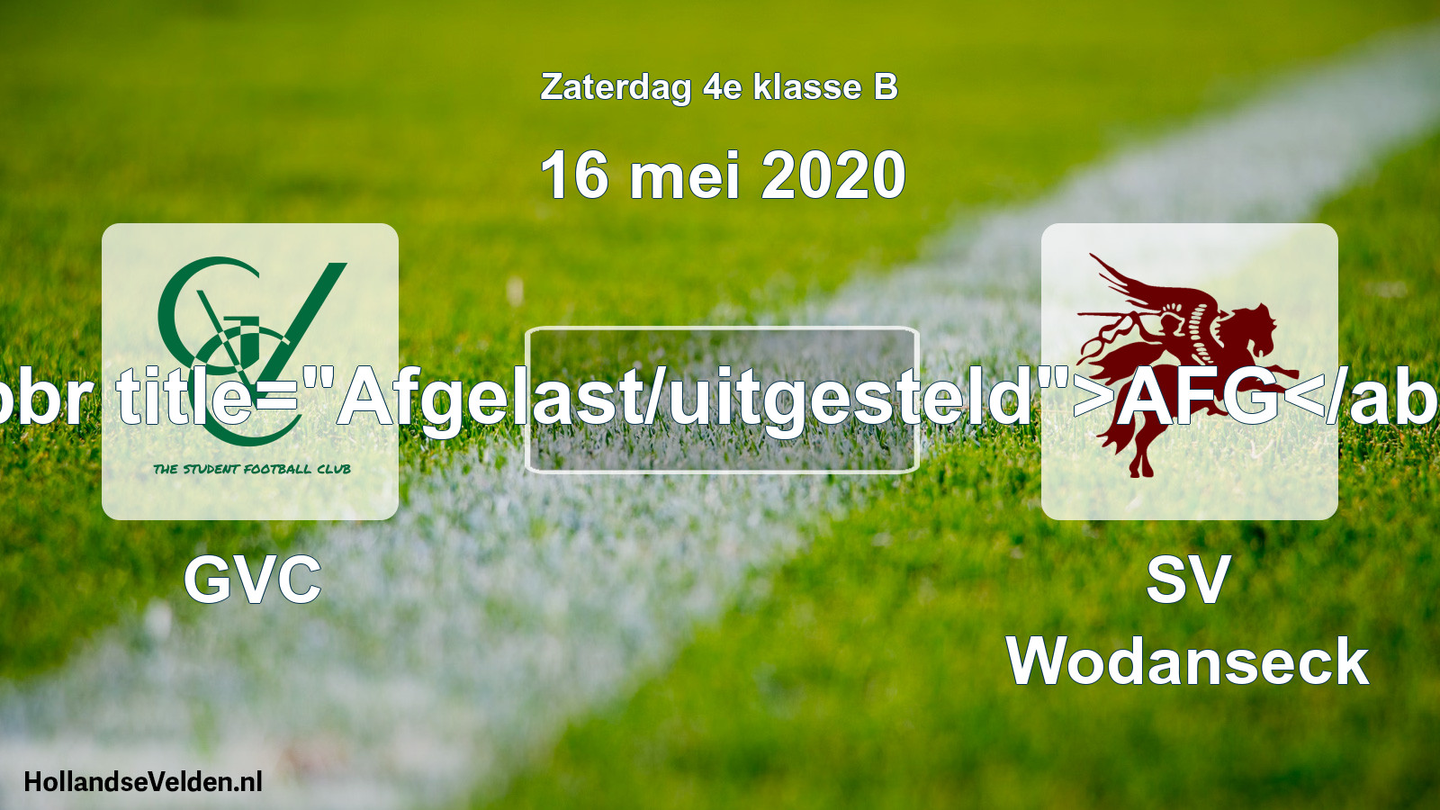 Scheduled Match: GVC - SV Wodanseck (16 May 2020)