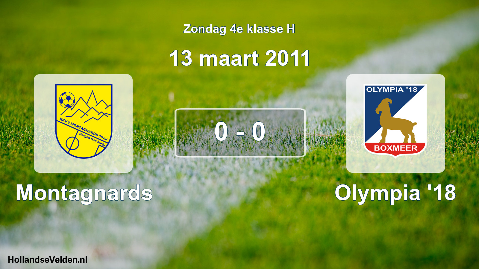 Total number of matches played: Montagnards - Olympia '18 0 - 0 (13 March 2011)