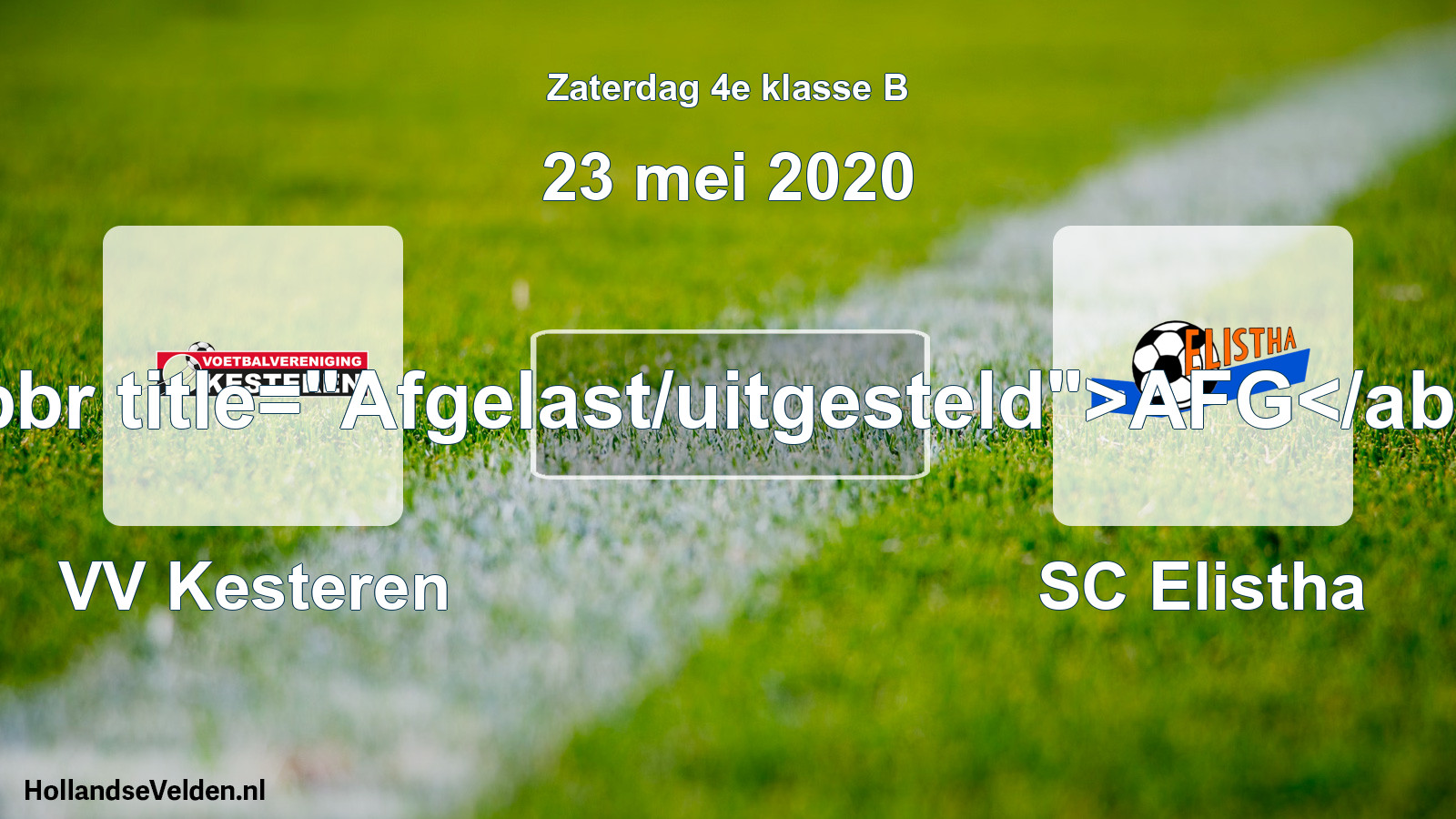 Scheduled Match: VV Kesteren - SC Elistha (23 May 2020)