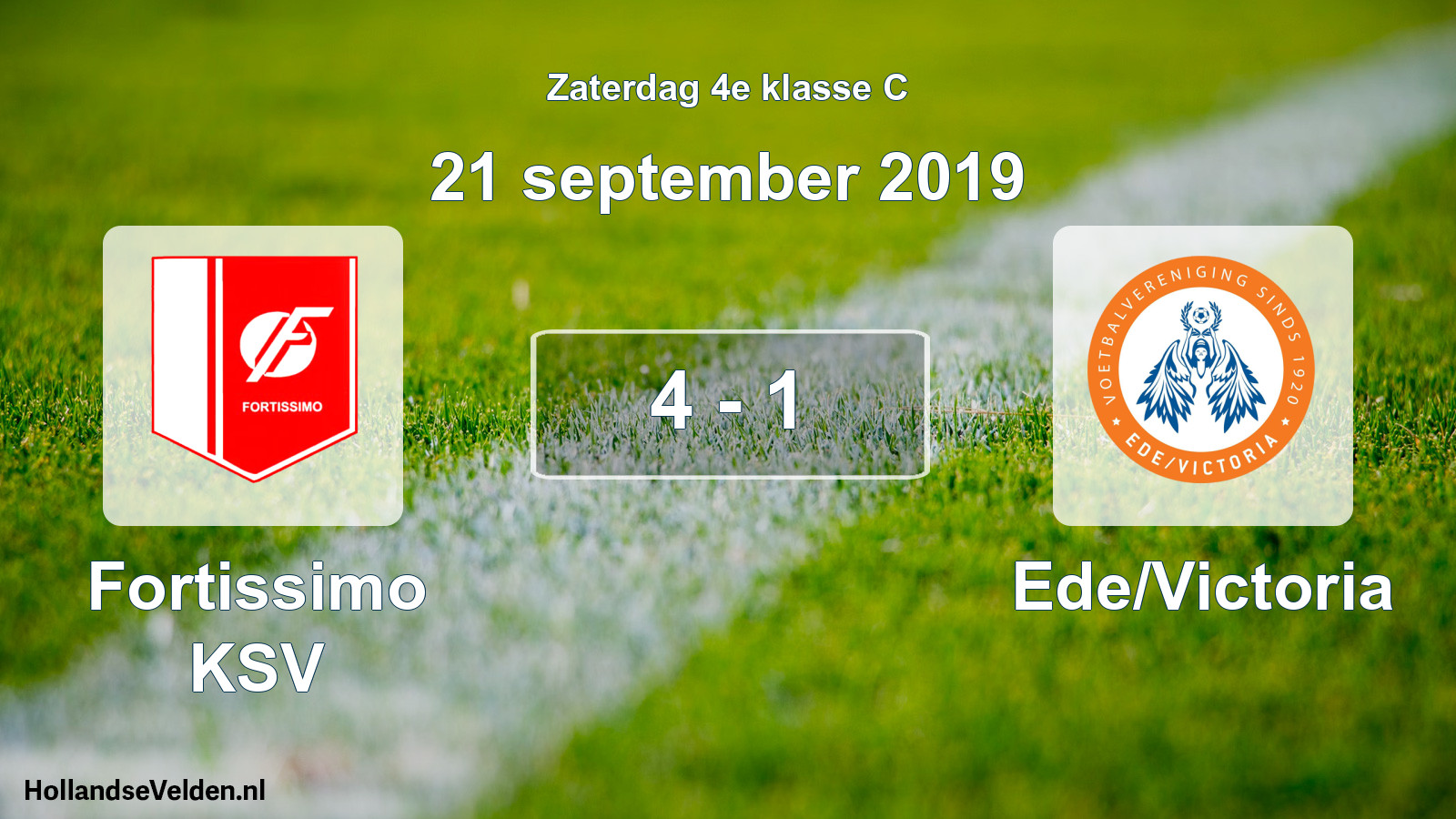 Total number of matches played: Fortissimo KSV - Ede/Victoria 4 - 1 (21 September 2019)