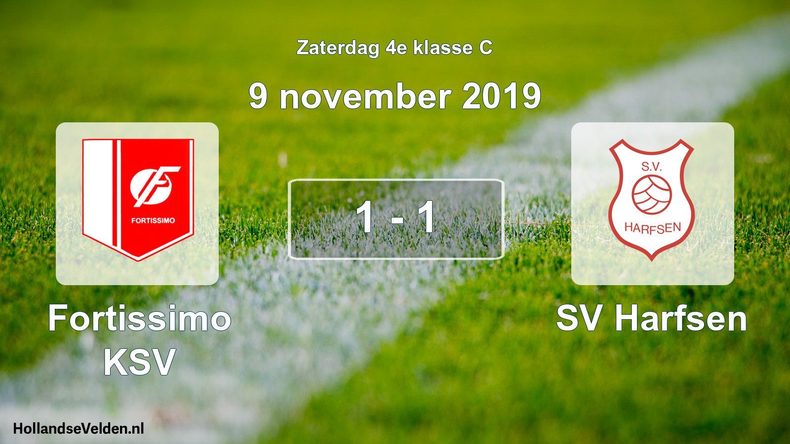 Total number of matches played: Fortissimo KSV - SV Harfsen 1 - 1 (9 November 2019)