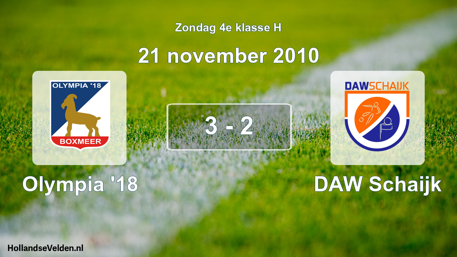 Total number of matches played: Olympia '18 - DAW Schaijk 3 - 2 (21 November 2010)