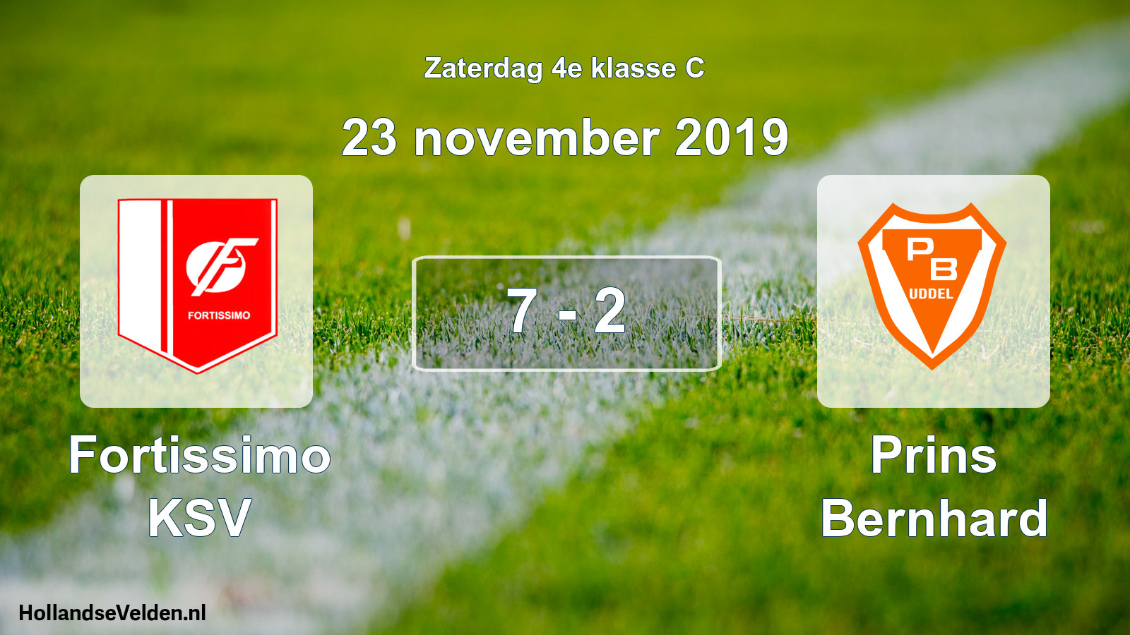 Total number of matches played: Fortissimo KSV - Prins Bernhard 7 - 2 (23 November 2019)