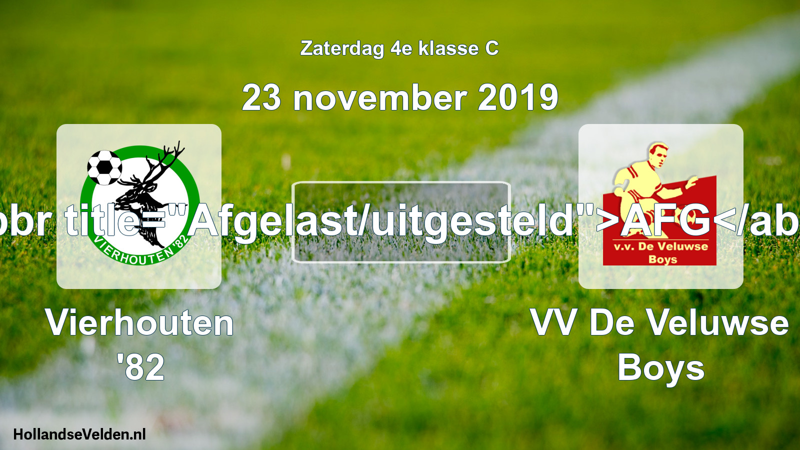 Scheduled Match: Vierhouten '82 - VV De Veluwse Boys (23 November 2019)