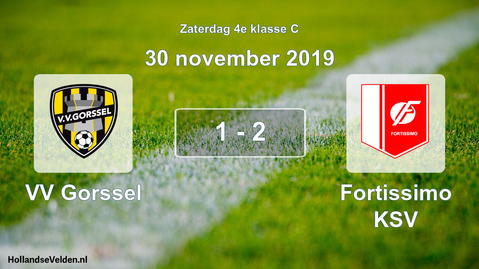 Total number of matches played: VV Gorssel - Fortissimo KSV 1 - 2 (30 November 2019)