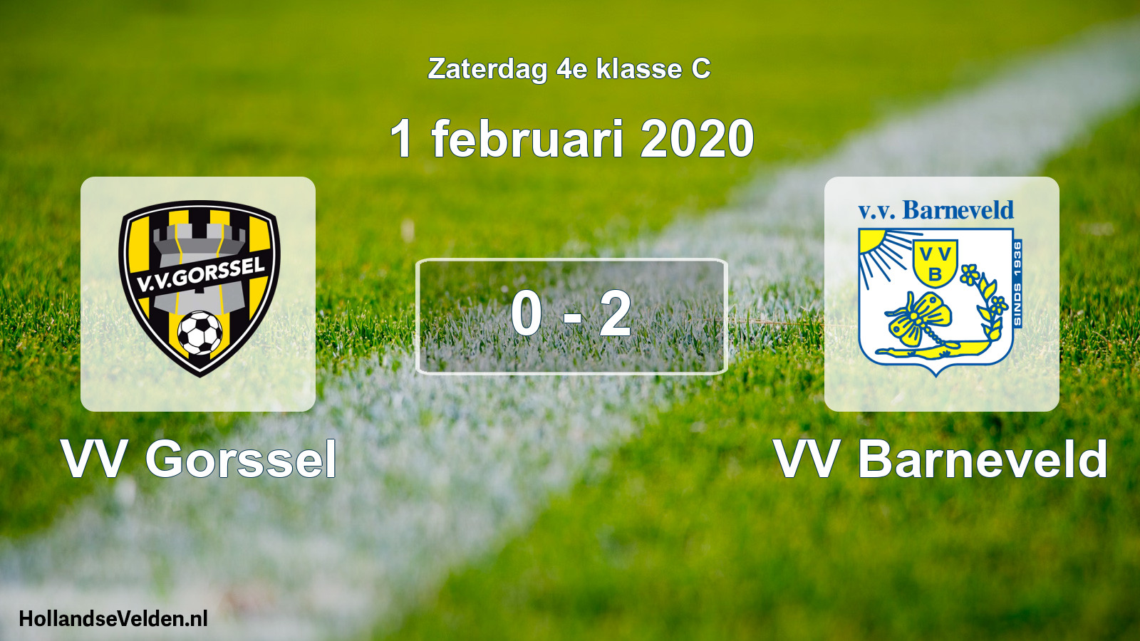 Total number of matches played: VV Gorssel - VV Barneveld 0 - 2 (1 February 2020)