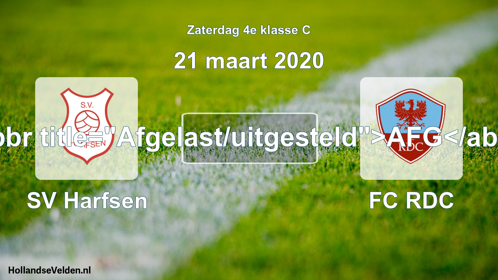 Scheduled Match: SV Harfsen - FC RDC (21 March 2020)