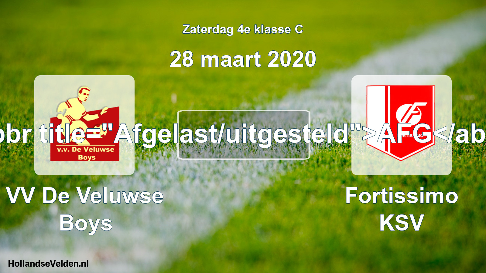 Scheduled Match: VV De Veluwse Boys - Fortissimo KSV (28 March 2020)