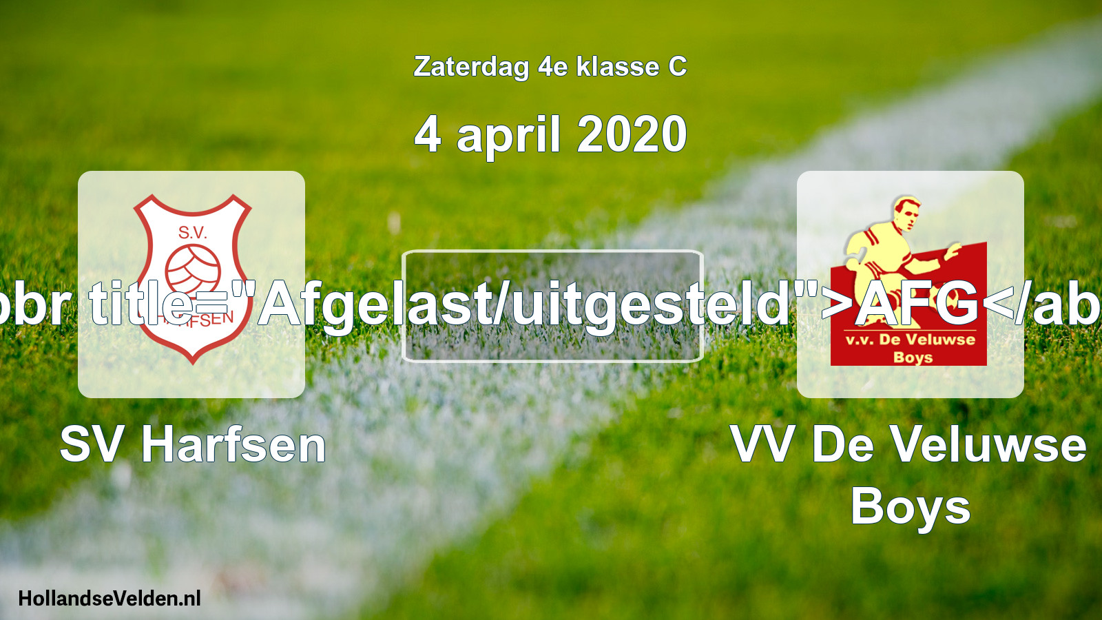 Scheduled Match: SV Harfsen - VV De Veluwse Boys (4 April 2020)