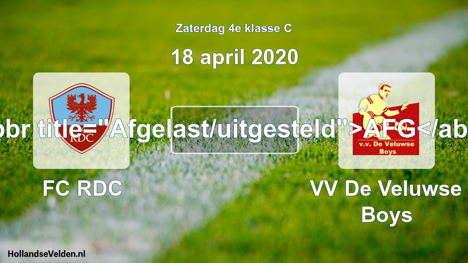 Scheduled Match: FC RDC - VV De Veluwse Boys (18 April 2020)
