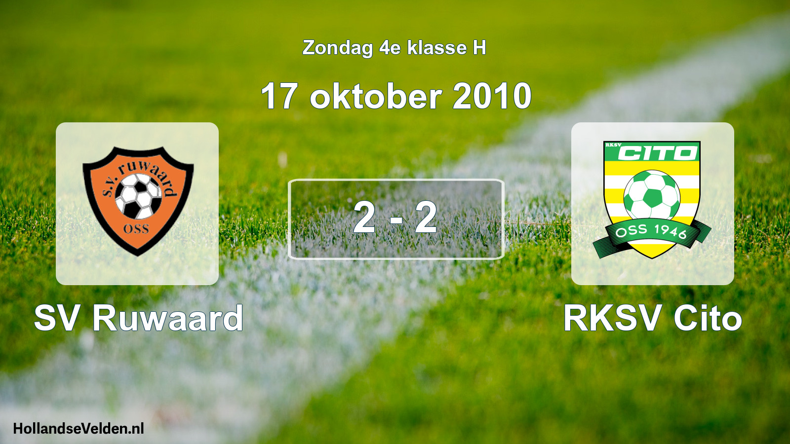Total number of matches played: SV Ruwaard - RKSV Cito 2 - 2 (17 October 2010)
