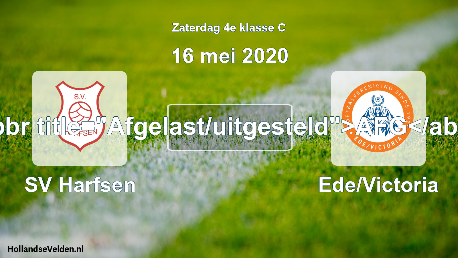 Scheduled Match: SV Harfsen - Ede/Victoria (16 May 2020)