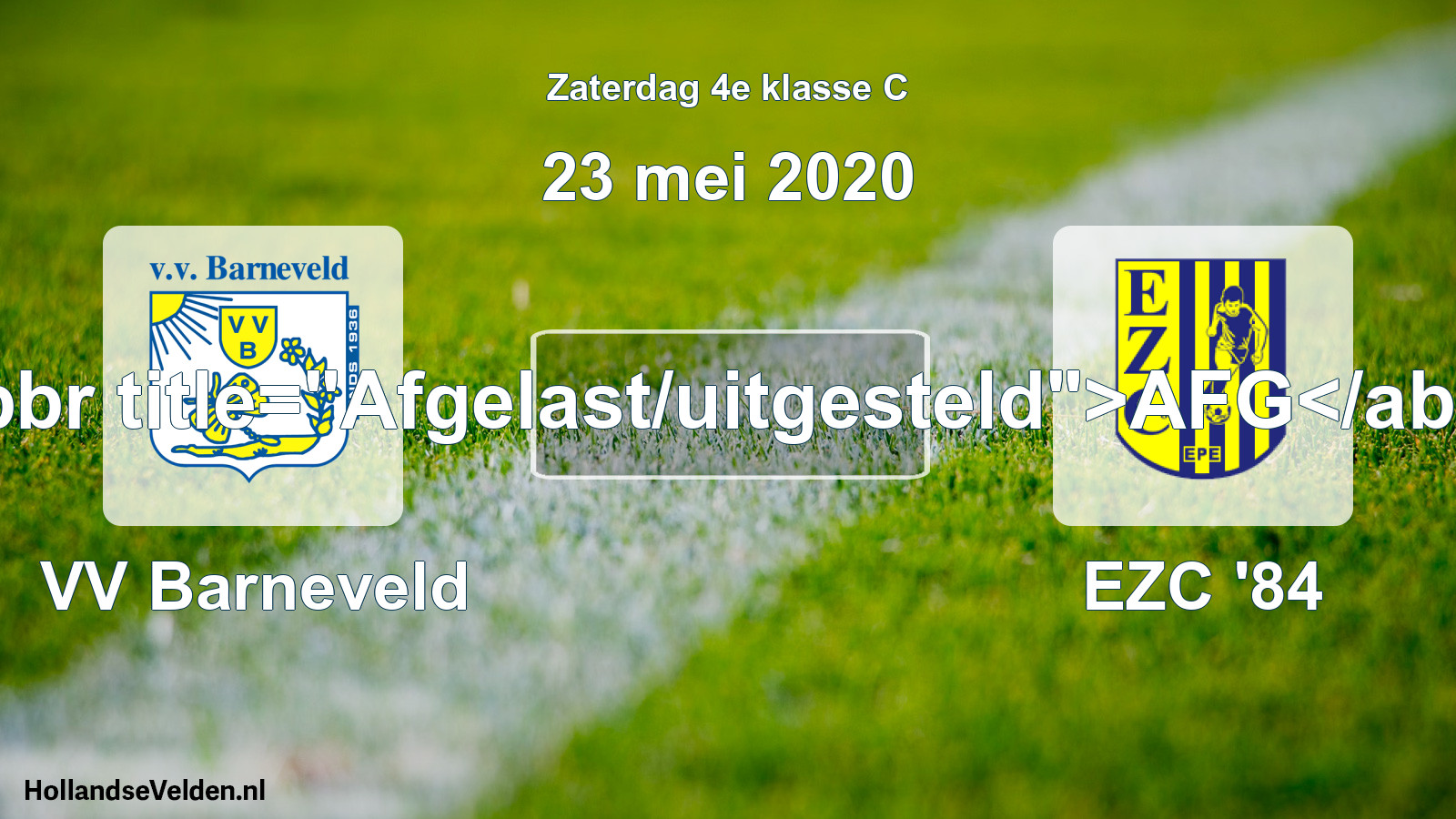 Scheduled Match: VV Barneveld - EZC '84 (23 May 2020)