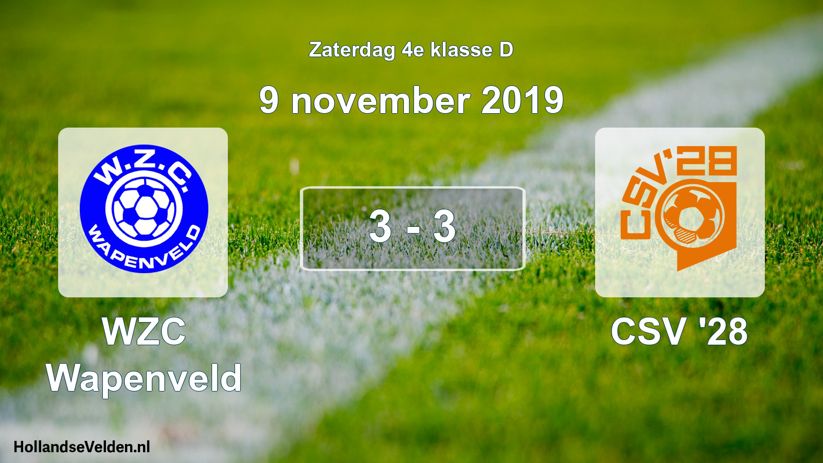 Total number of matches played: WZC Wapenveld - CSV '28 3 - 3 (9 November 2019)