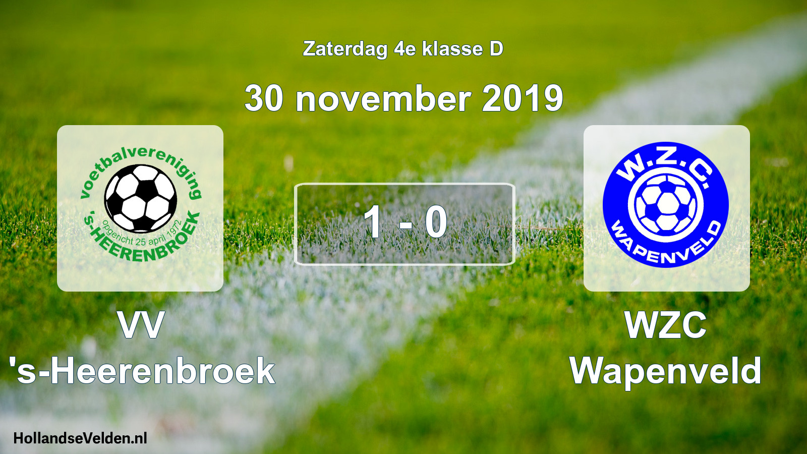 Total number of matches played: VV 's-Heerenbroek - WZC Wapenveld 1 - 0 (30 November 2019)