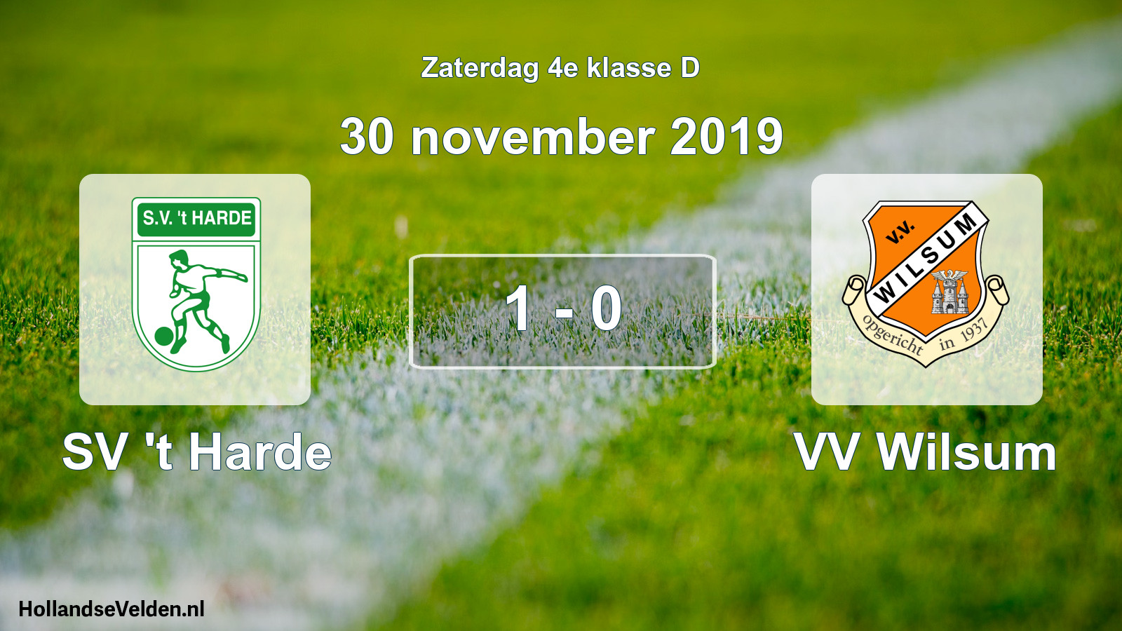 Total number of matches played: SV 't Harde - VV Wilsum 1 - 0 (30 November 2019)