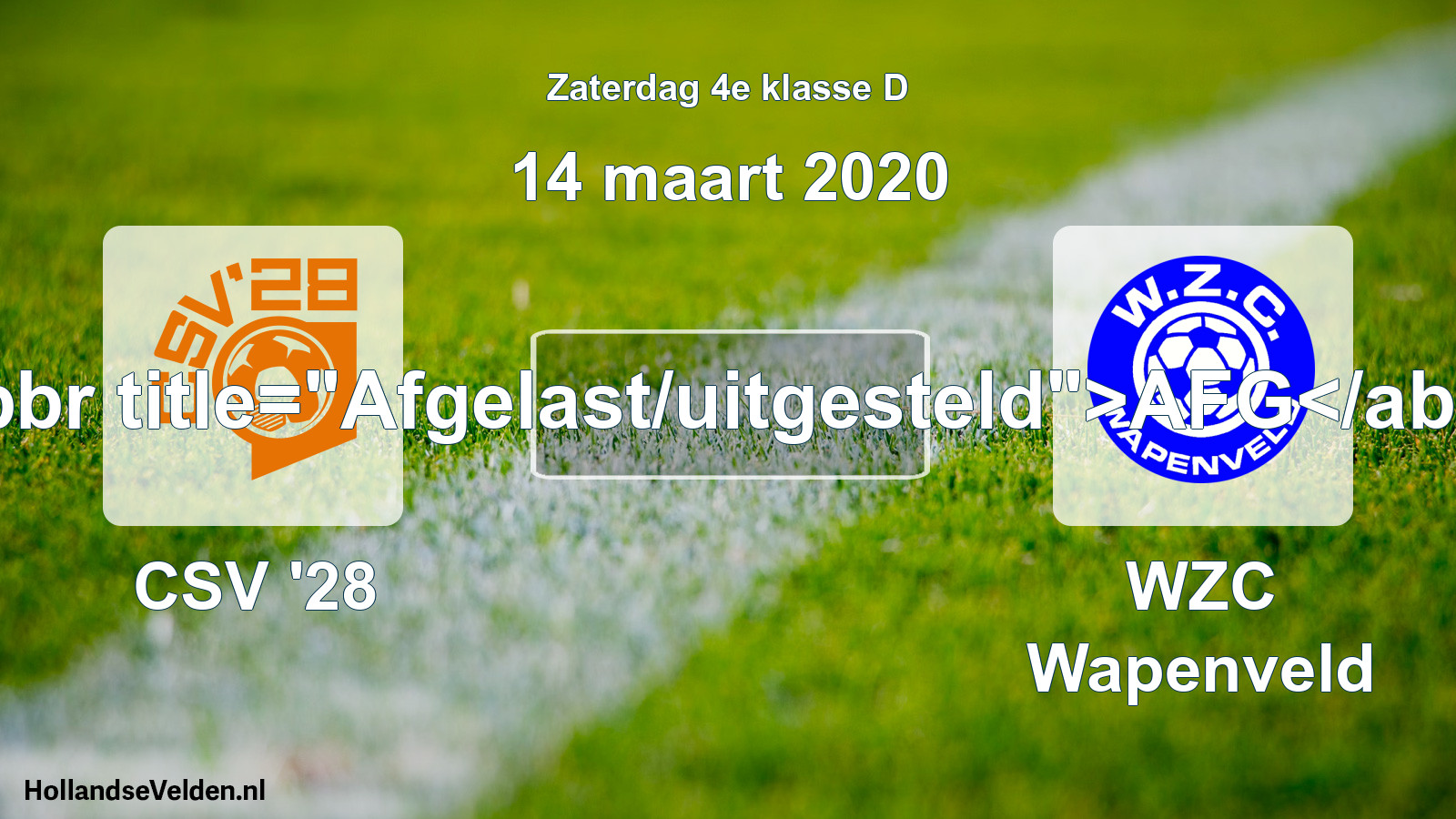 Scheduled Match: CSV '28 - WZC Wapenveld (14 March 2020)