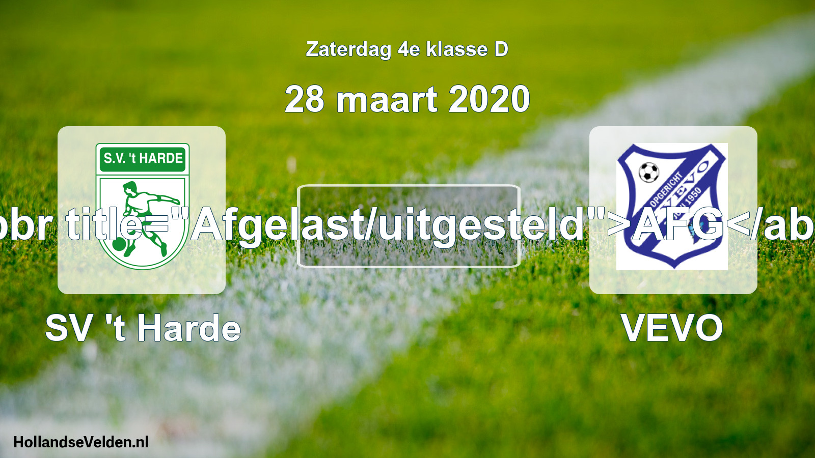 Scheduled Match: SV 't Harde - VEVO (28 March 2020)