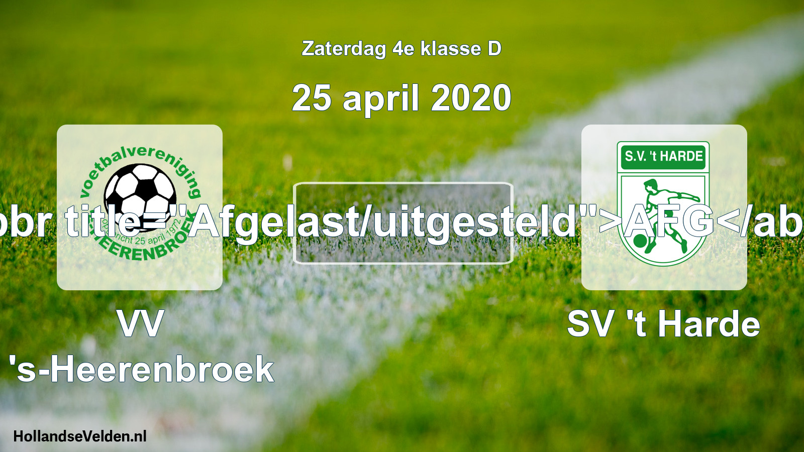Scheduled Match: VV 's-Heerenbroek - SV 't Harde (25 April 2020)
