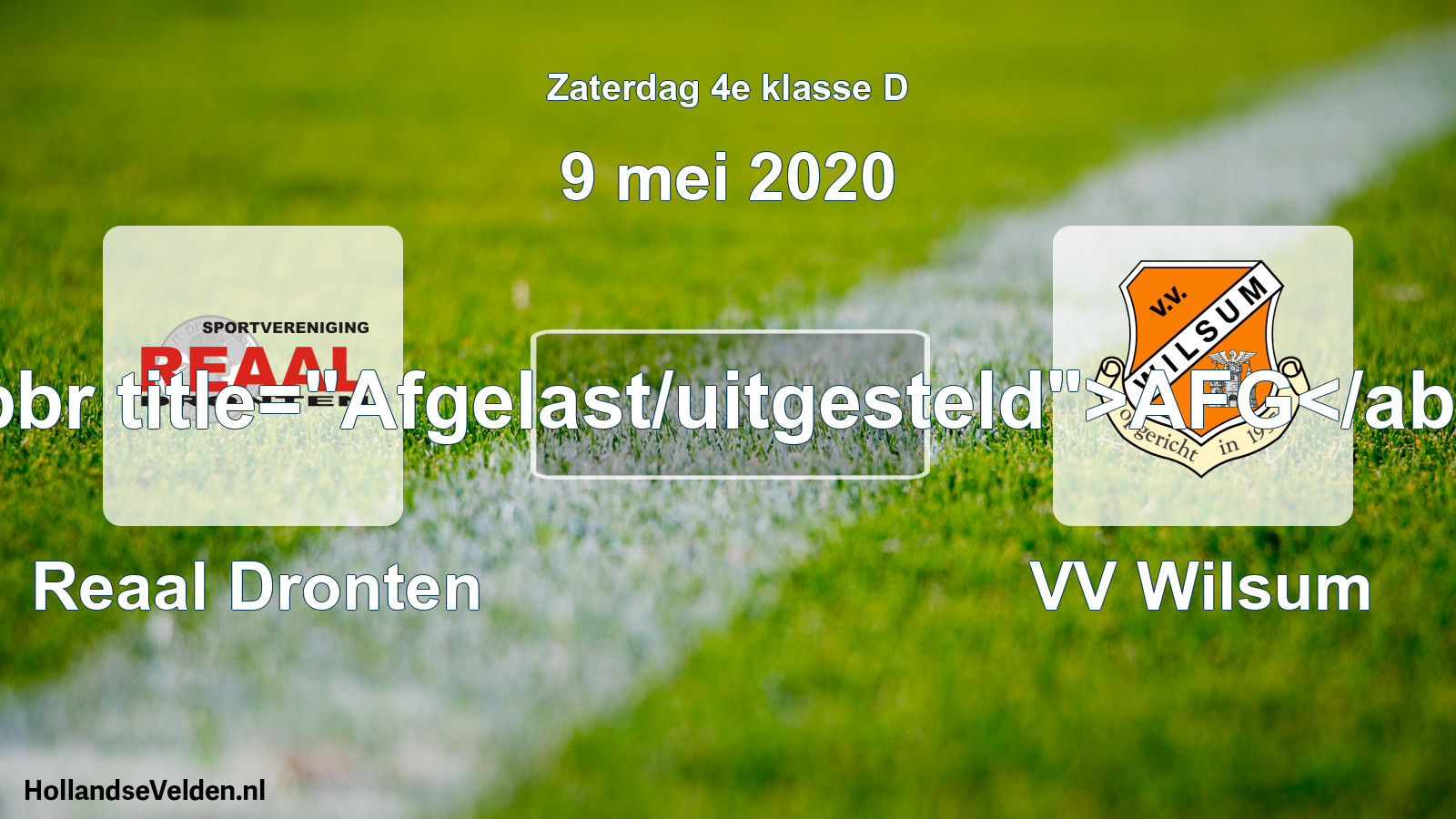 Scheduled Match: Reaal Dronten - VV Wilsum (9 May 2020)