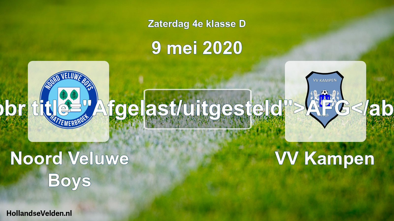 Scheduled Match: Noord Veluwe Boys - VV Kampen (9 May 2020)