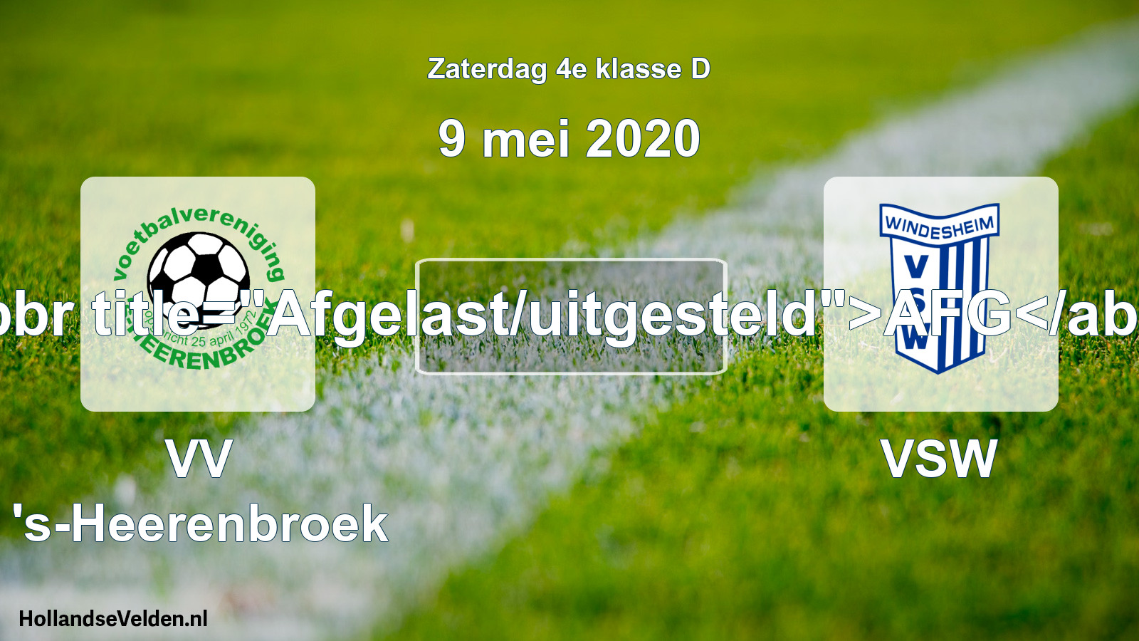 Scheduled Match: VV 's-Heerenbroek - VSW (9 May 2020)